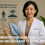 Lindungi kulit dari abu vulkanik: gunakan masker dan pakaian tertutup. Nasional waspada!